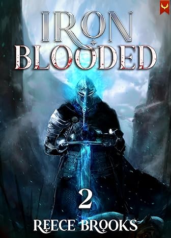 Iron Blooded book 2 by Reece Brooks
