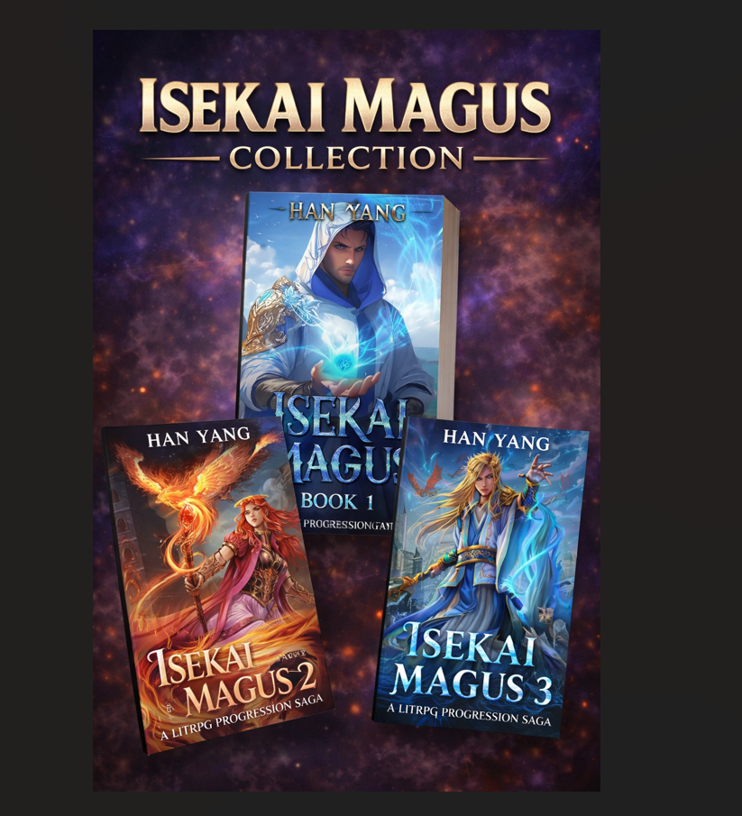 Isekai Magus by Han Yang – LITRPG Full Collection