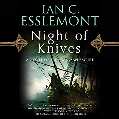 Night of Knives  Book 1 by Ian C. Esslemont