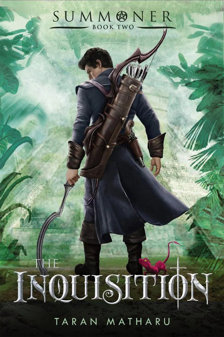 The Inquisition - Summoner Book Two by Taran Matharu
